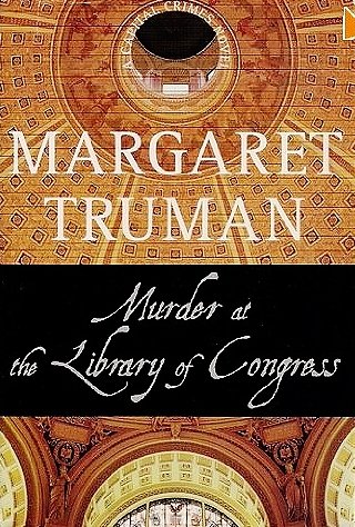 Murder at the Library of Congress by Margaret Truman