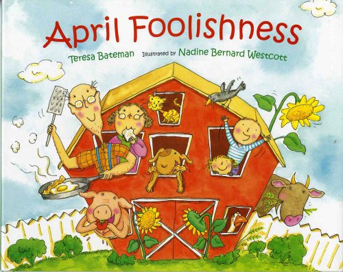 April Foolishness by Teresa Bateman