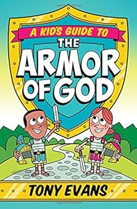 A Kid's Guide to the Armor of God