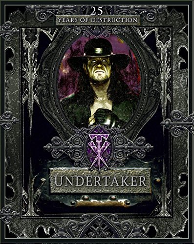 Undertaker: 25 Years of Destruction by Kevin Sullivan