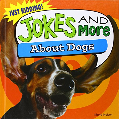 Jokes and More about Dogs by Maria Nelson