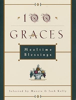 100 Graces: Mealtime Blessings