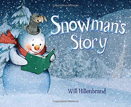 Snowman's story by Will Hillenbrand