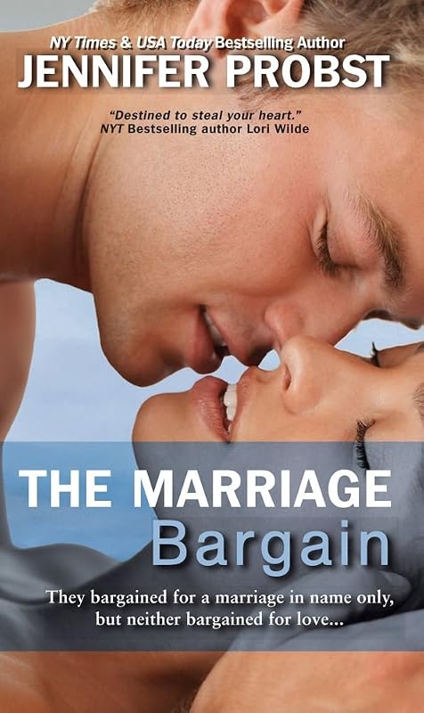 The Marriage Bargain by Jennifer Probst