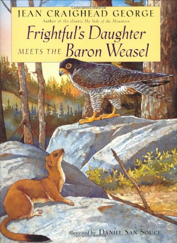 Frightful's Daughter Meets the Baron Weasel by Jean Craighead George