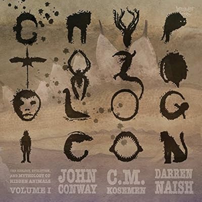 Cryptozoologicon: Volume I