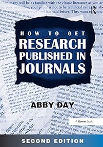 How to Get Research Published in Journals by Abby Day
