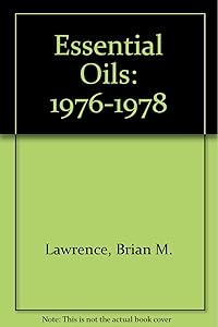 Essential Oils: 1976-1978 by Brian M. Lawrence