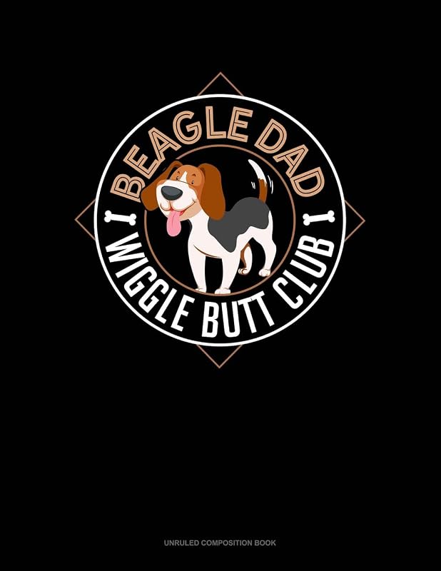 Beagle Dad Wiggle Butt Club: Unruled Composition Book by Jeryx Publishing