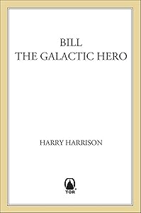 Bill, the Galactic Hero