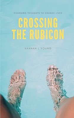 Crossing the Rubicon