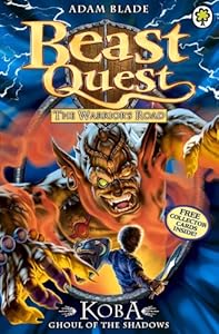 The Warrior's Road Series 13: Koba Ghoul of the Shadows