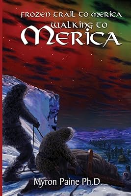 Frozen Trail to Mercia: Volume Two Walking to Mercia