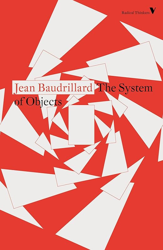 The System of Objects by Jean Baudrillard