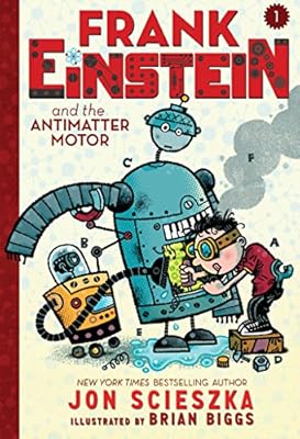 Frank Einstein and the Antimatter Motor