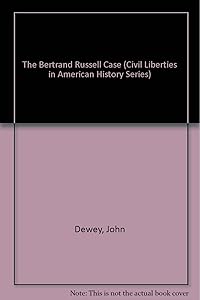 The Bertrand Russell Case (Civil Liberties in American History Series)