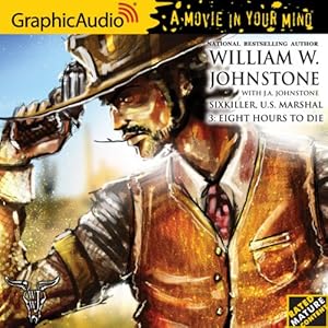 Sixkiller, U.S. Marshal 3: Eight Hours To Die