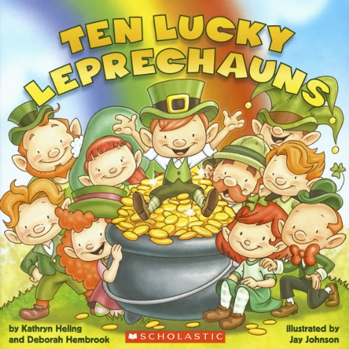 Ten Lucky Leprechauns by Kathryn Heling