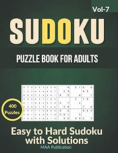 Sudoku puzzle book for adults Vol- 7: 400 Large Print Sudoku Puzzles , Easy to Hard Sudoku Puzzles for adults