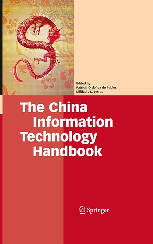 The China Information Technology Handbook by Patricia Ordóñez de Pablos