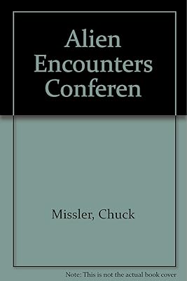 Alien Encounters Conferen