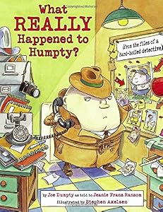 What Really Happened to Humpty?