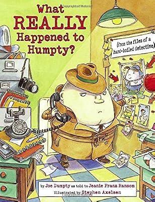 What Really Happened to Humpty?