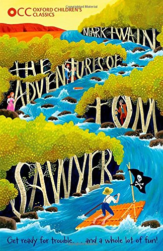 The Adventures of Tom Sawyer by Mark Twain