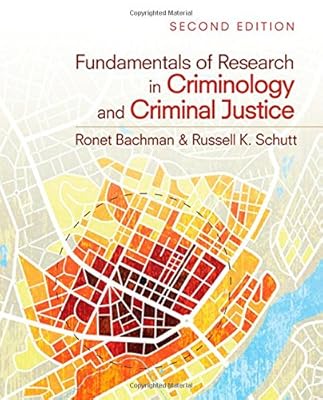 Fundamentals of Research in Criminology and Criminal Justice