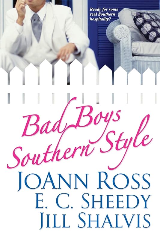 Bad Boys Southern Style by JoAnn Ross