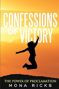 Confessions of Victory by Mona Ricks
