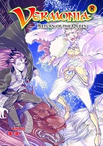 Vermonia #8: Return of the Queen