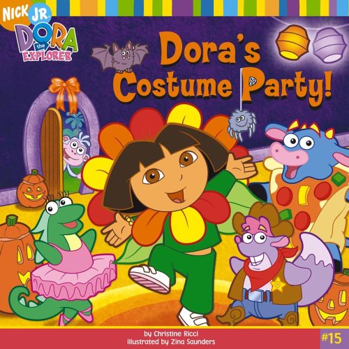 Dora's Costume Party! (Dora the Explorer) by Zina Saunders