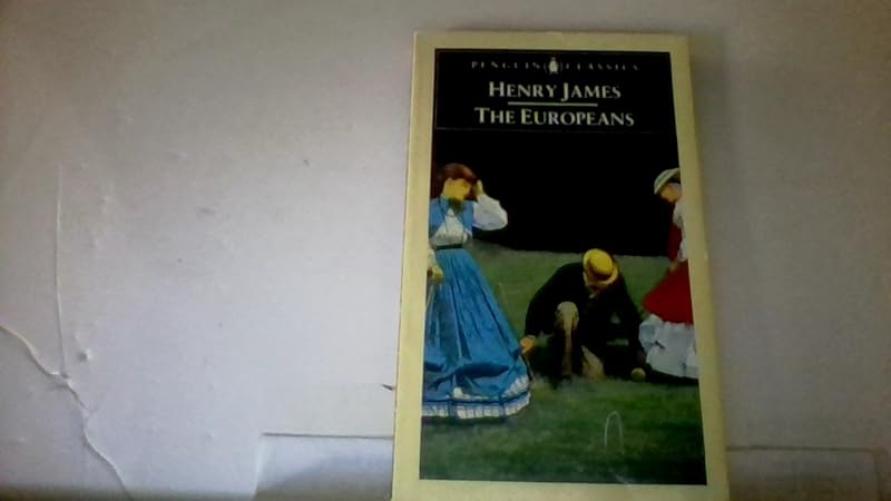 The Europeans: A Sketch by Henry James