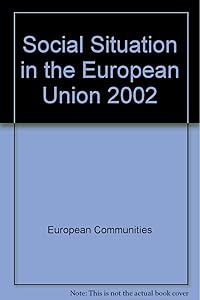 Social Situation in the European Union 2002