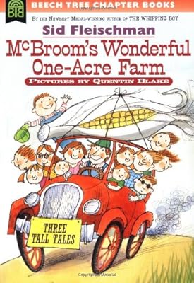McBroom's Wonderful One-Acre Farm: Three Tall Tales