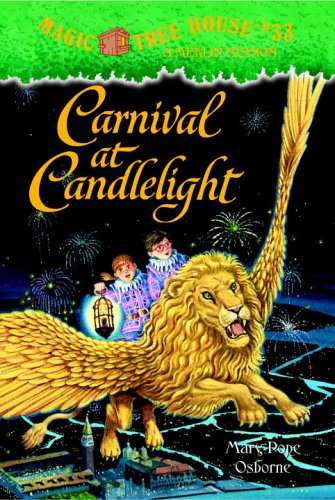 Carnival at Candlelight (Magic Tree House #33) by Mary Pope Osborne