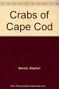 Crabs of Cape Cod (The Cape Cod Museum of Natural History)