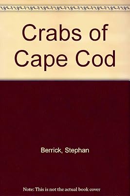 Crabs of Cape Cod (The Cape Cod Museum of Natural History)