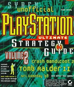 Unofficial Playstation Ultimate Strategy Guide (Playstation , Vol 2)