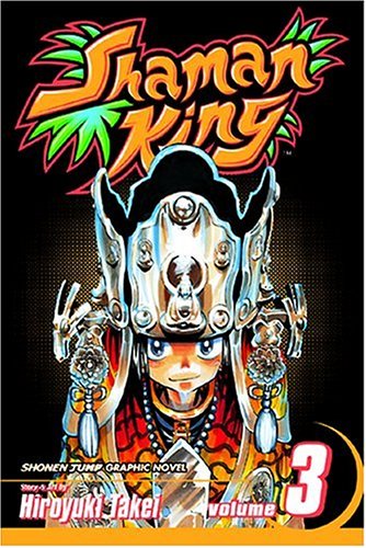 Shaman King, Vol. 3: The Lizard Man by Hiroyuki Takei