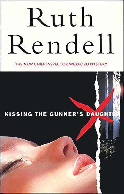 Kissing the Gunner's Daughter by Ruth Rendell