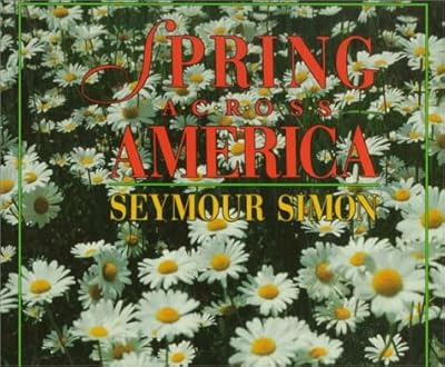 Spring Across America (Seasons Across America)