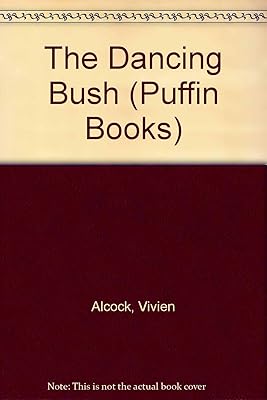 The Dancing Bush (Puffin Books)