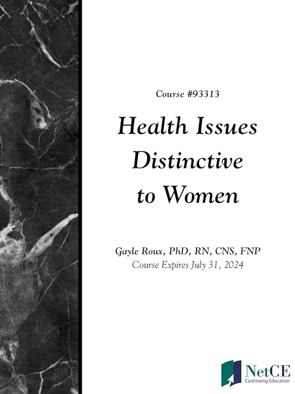 Health Issues Distinctive to Women by NetCE