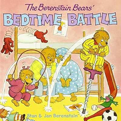 The Berenstain Bears' Bedtime Battle