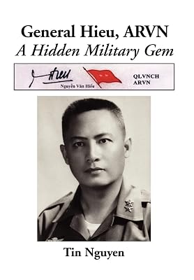 General Hieu, Arvn: A Hidden Military Gem