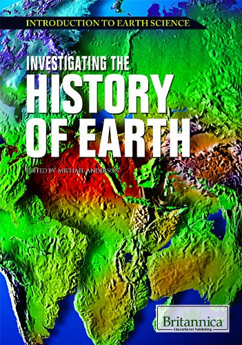 Investigating the History of Earth by Michael Anderson  (Editor)