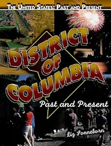 District of Columbia: Past and Present