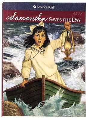 Samantha Saves the Day: A Summer Story (American Girl)